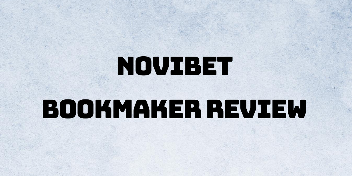 Novibet Review 2021 | UK Bookmaker